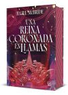Una reina coronada en llamas