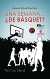 Una semana...¿de básquet?