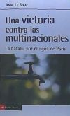 Una victoria contra las multinacionales: La batalla por el agua de Paris