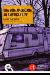 Una vida americana / An American Life