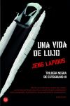 Una vida de lujo (Trilogía de Estocolmo 3) (bolsillo)