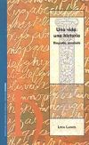 Una vida: una historia, biografía novelada