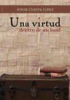 Una virtud dentro de un ba&uacute;l