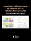 Una visi&oacute;n tridimensional