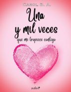 Portada de Una y mil veces que me tropiece contigo (Ebook)