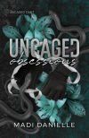 Uncaged Obsessions