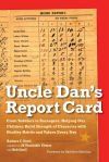 Uncle Dan&acirc;s Report Card