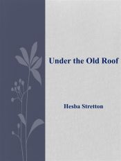 Portada de Under the Old Roof (Ebook)