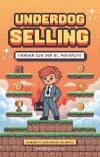 Underdog selling