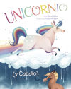 Unicornio (y caballo)