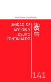 Unidad de Acci&oacute;n y Delito Continuado