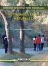Unidades Did&aacute;cticas Para Secundaria. Actividades En El Medio Natural