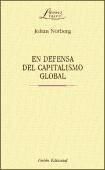 Portada de EN DEFENSA DEL CAPITALISMO GLOBAL (2ª edición)