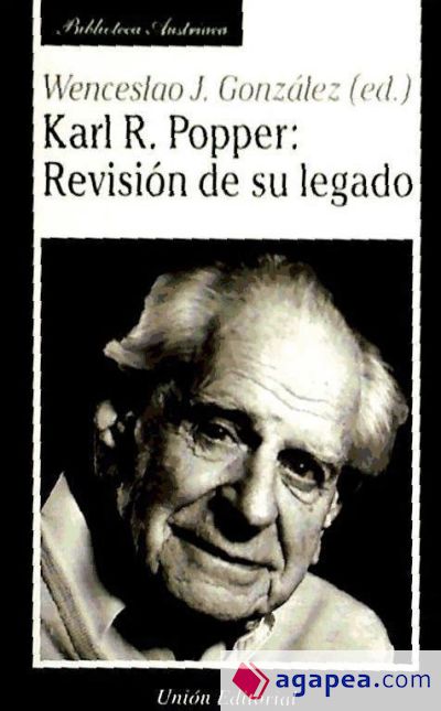 KARL POPPER: REVISIÓN DE SU LEGADO