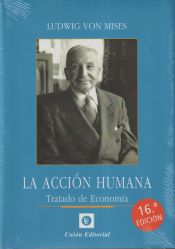 Portada de LA ACCIÓN HUMANA: TRATADO DE ECONOMÍA