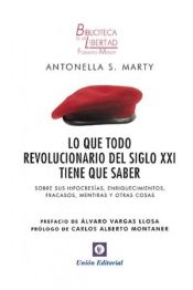 Portada de LO QUE TODO REVOLUCIONARIO DEL SIGLO XXI TIENE QUE