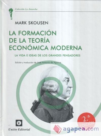 La Formación de la Teoría Económica Moderna