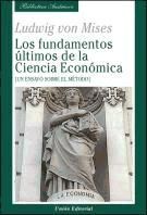 Portada de Los fundamentos últimos de la Ciencia Económica