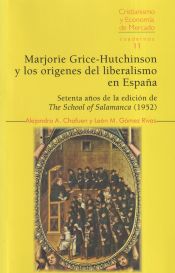 Portada de Marjorie Grice-Hatchinson y los orígenes del liberalismo en España