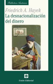 Portada de La desnacionalización del dinero