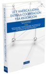 Unión Europea y América Latina, entre la cooperación y la asociación