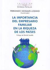 Portada de La importancia del empresario familiar en la riqueza de los países