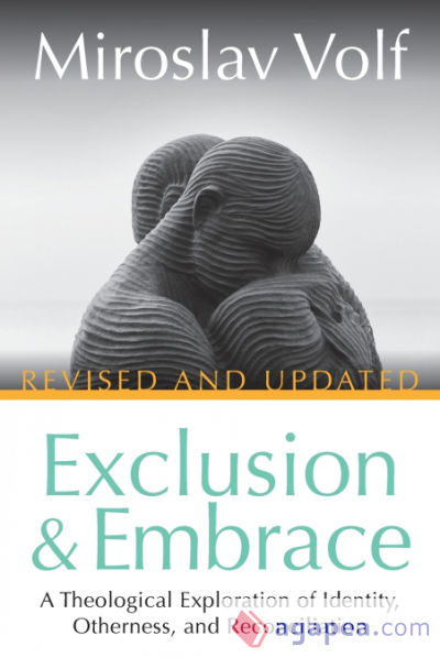 Exclusion and Embrace, Revised and Updated