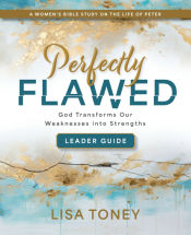 Portada de Perfectly Flawed Womenâ€™s Bible Study Leader Guide