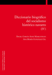 Portada de Diccionario biográfico del socialismo navarro (IV)