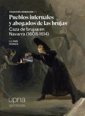 Portada de Pueblos infernales y abogados de las brujas. Caza de brujas en Navarra (1608-1614)