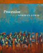 Portada de Procession: The Art of Norman Lewis