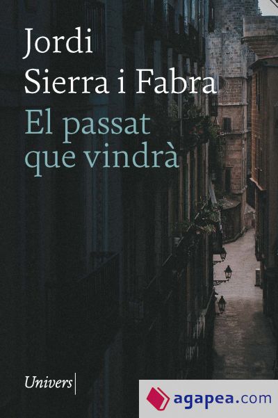 El passat que vindrà