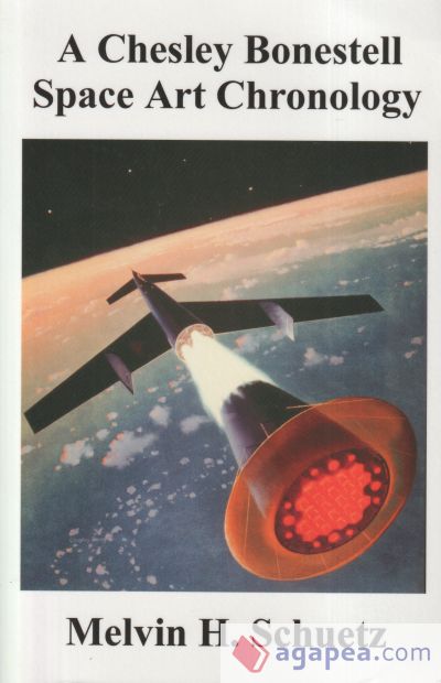 A Chesley Bonestell Space Art Chronology