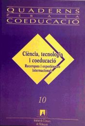 Portada de Ciència, tecnologia i coeducació: recerques i experiències internacionals