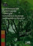 Portada de La investigación en motivación y emoción. (Ebook)