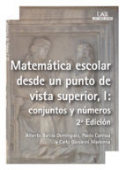 Portada de Matemática escolar desde un punto de vista superior, I: conjuntos y números (Ebook)