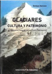 Portada de Glaciares cultura y patrimonio
