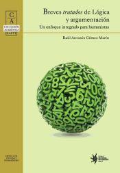 Portada de Breves tratados de lógica y argumentación: un enfoque integrado para humanistas (Ebook)