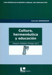 Portada de Cultura, hermenéutica y educación