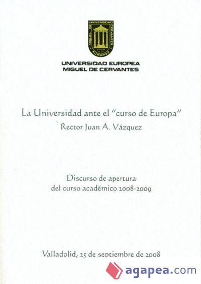 La Universidad ante el ""curso de Europa""