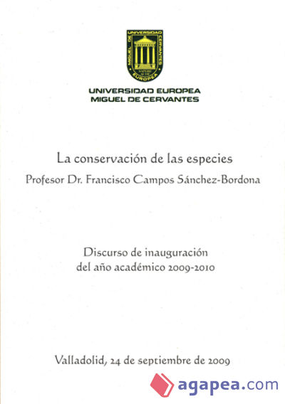 La conservación de las especies: Discurso de inauguración del año académico 2009-2010