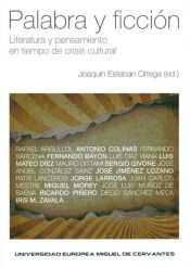 Portada de Palabra y ficción. Literatura y pensamiento en tiempo de crisis cultural