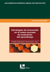 Portada de Estrategias de innovación en el nuevo proceso de evaluación del aprendizaje