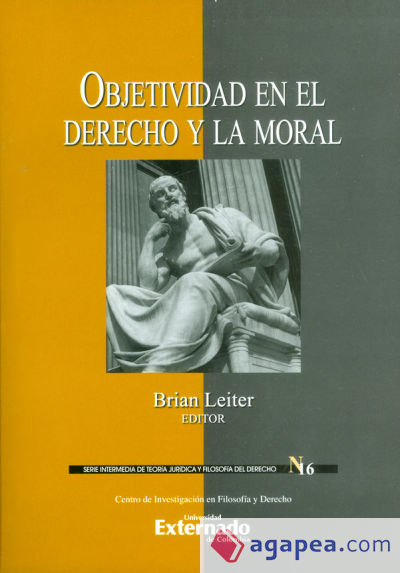 Objetividad en el Derecho y la moral