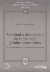 Portada de Vicisitudes del contrato en la tradicción jurídica romanística