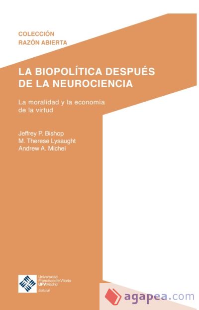 La biopolítica después de la neurociencia