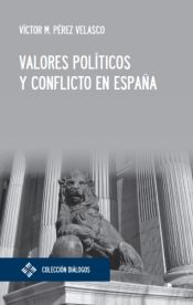 Portada de Valores políticos y conflicto en España