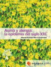 Portada de Asma y alergia: la epidemia del siglo XXI