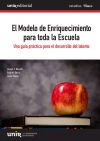El Modelo De Enriquecimiento Para Toda La Escuela