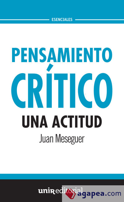 Pensamiento crítico: una actitud